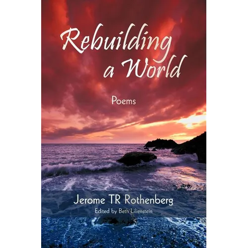 Rebuilding a World: Poems - Paperback
