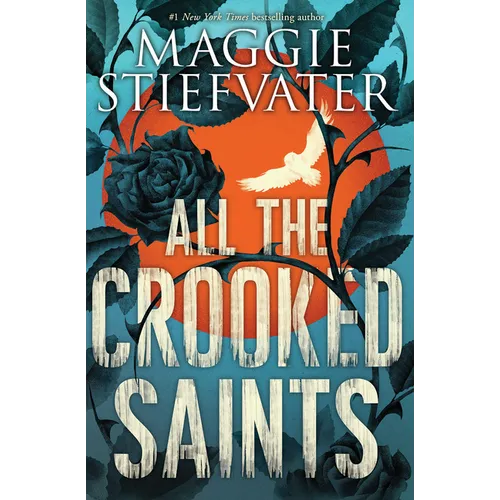 All the Crooked Saints - Paperback