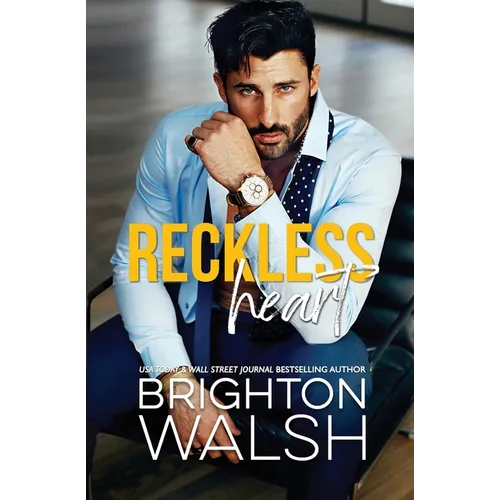 Reckless Heart: A Best Friend's Brother Small Town Romance - Paperback