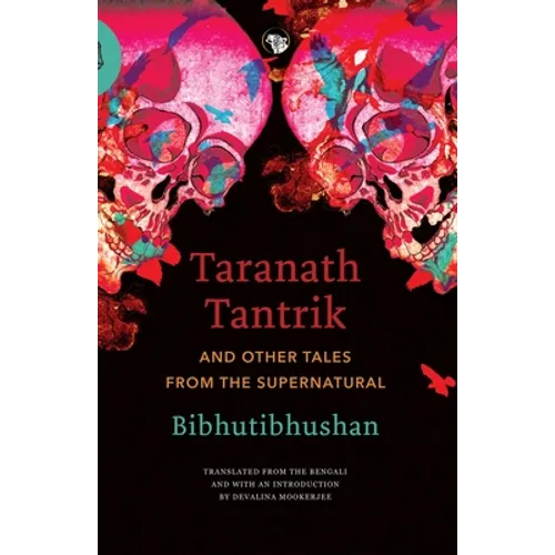 Taranath Tantrik and Other Tales from the Supernatural - Paperback