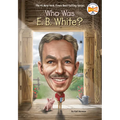 Who Was E. B. White? - Paperback