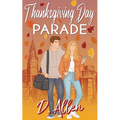 Thanksgiving Day Parade - Paperback