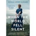 When the World Fell Silent - Paperback