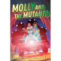 Molly and the Mutants - Paperback
