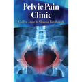 Pelvic Pain Clinic - Paperback