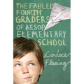 The Fabled Fourth Graders of Aesop Elementary School - Paperback