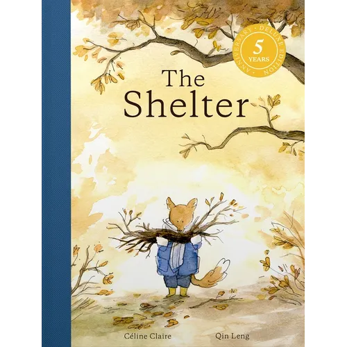 The Shelter: Deluxe 5th Anniversary Edition - Hardcover