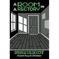 A Room in a Rectory: A Ghost Story for Christmas - Paperback