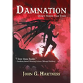 Damnation: Quest for Glory Book 1: Quincy Harker Year Three - Hardcover