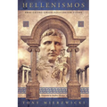 Hellenismos: Practicing Greek Polytheism Today - Paperback