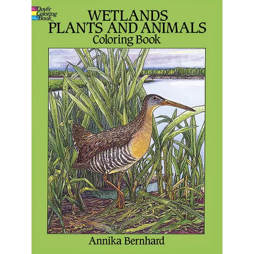 Wetlands Plants and Animals Coloring Book - Paperback