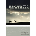 Notes on Blood Meridian: Revised and Expanded Edition - Paperback