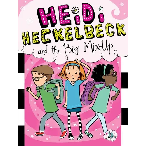 Heidi Heckelbeck and the Big Mix-Up - Hardcover