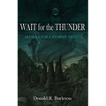 Wait for the Thunder: Stories for a Stormy Night - Paperback