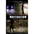 MOTIVATION part 2: The Chase - Paperback