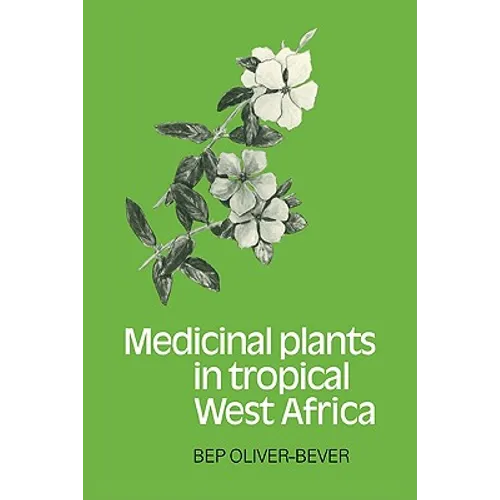 Medicinal Plants in Tropical West Africa - Paperback