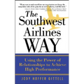 The Southwest Airlines Way - Paperback