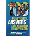 100 Questions and Answers About the Religiously Unaffiliated: Nones, Agnostics, Atheists, Humanists, Freethinkers, Secularists and Skeptics - Paperback