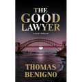 The Good Lawyer: (Mass Market Paperback) - Paperback