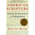 American Scripture: Making the Declaration of Independence - Paperback