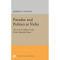 Parades and Politics at Vichy - Paperback