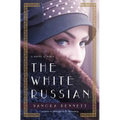 The White Russian: A Novel of Paris - Hardcover