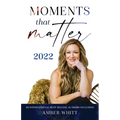 Moments that Matter - Paperback