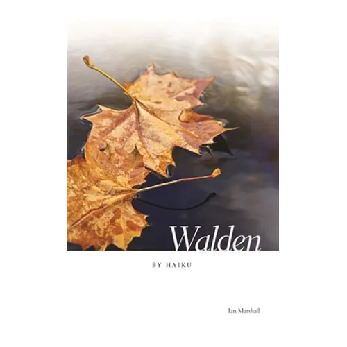 Walden by Haiku - Paperback