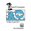 From Pythagoras to Salt Lake City - Paperback