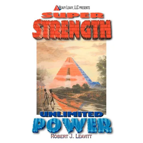 Super Strength/Unlimited Power - Paperback