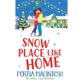 Snow Place Like Home - Hardcover