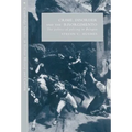 Crime, Disorder, and the Risorgimento - Hardcover