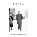 Auden and the Muse of History - Hardcover