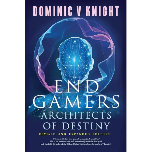 EndGamers: Architects of Destiny - Paperback