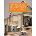 Handbook of Model-Making for Set Designers - Paperback