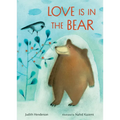 Love Is in the Bear - Hardcover