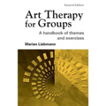 Art Therapy for Groups: A Handbook of Themes and Exercises - Paperback