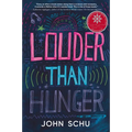 Louder Than Hunger: (A Middle Grade Novel about Mental Health, Eating Disorders, and Self-Acceptance for Kids Ages 10-14 in Grades 5-9) - Hardcover