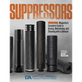 Suppressors: Recoil Magazine's Complete Guide to Buying, Maintaining, and Shooting with a Silencer - Paperback