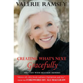 Creating What's Next: Gracefully - Paperback