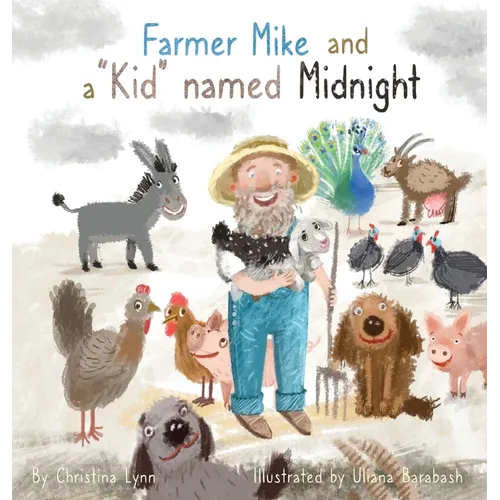 Farmer Mike and a "Kid" named Midnight - Hardcover