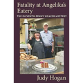 Fatality at Angelika's Eatery: The Eleventh Penny Weaver Mystery - Paperback
