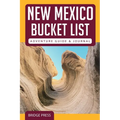﻿﻿New Mexico Bucket List Adventure Guide & Journal - Paperback