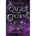 Cages and Crowns - Paperback