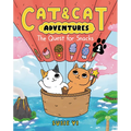 Cat & Cat Adventures: The Quest for Snacks: A Graphic Novel - Hardcover