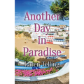 Another Day in Paradise - Paperback