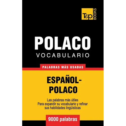 Vocabulario español-polaco - 9000 palabras más usadas - Paperback
