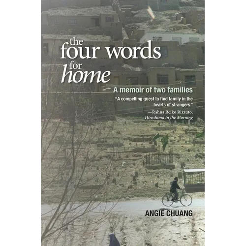 The Four Words for Home: A memoir of two families - Paperback
