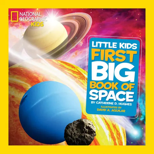National Geographic Little Kids First Big Book of Space - Hardcover