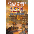 1634: The Baltic War - Mass Market Paperbound